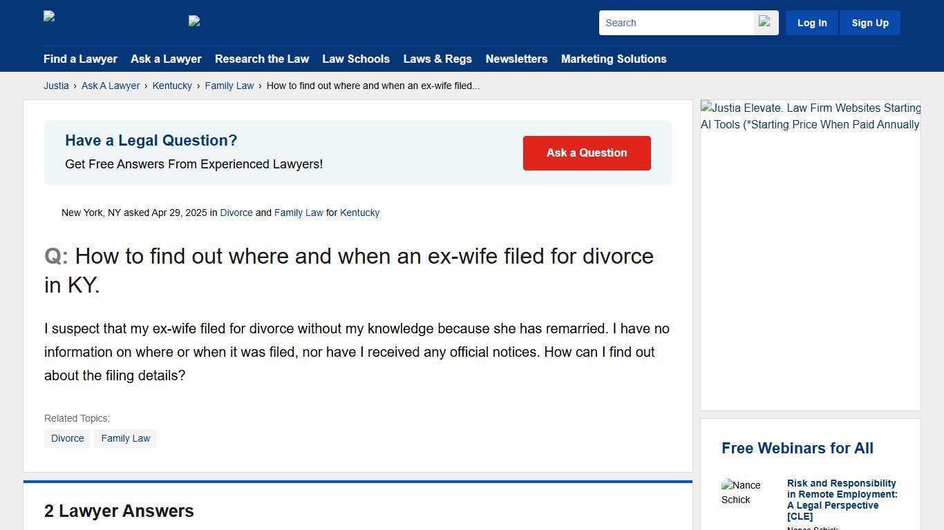 How to find out where and when an ex-wife filed for divorce in KY. - Kentucky Family Law Questions & Answers - Justia Ask A Lawyer